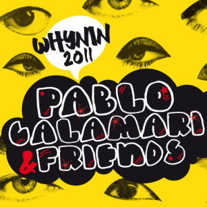 收聽Pablo Calamari & Friends的Whynin' (Harris Robotis Drums Of Apollo Remix)歌詞歌曲