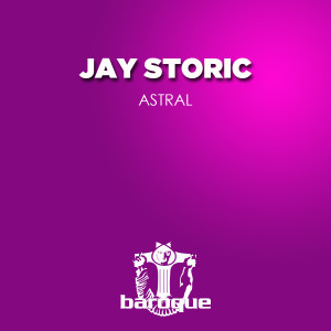 อัลบัม Astral ศิลปิน Jay Storic