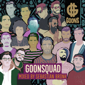 Album GOONSquad (Mixed) (Explicit) oleh Sebastian Bronk