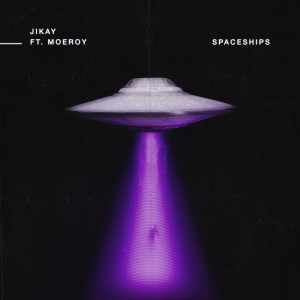 JiKay的專輯Spaceships