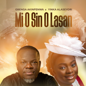 Listen to MI O Sin O Lasan (Live) song with lyrics from Gbenga Akinfenwa