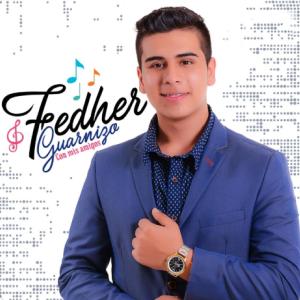 收聽Fedher Guarnizo的Para ella soy poquito歌詞歌曲