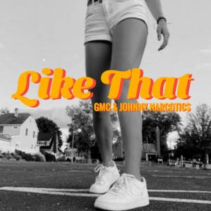 收聽GMC的Like That (Explicit)歌詞歌曲