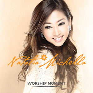 Album Worship Moment from Natalia Michella