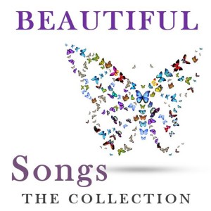 Various Artists的專輯Beautiful Songs: The Collection