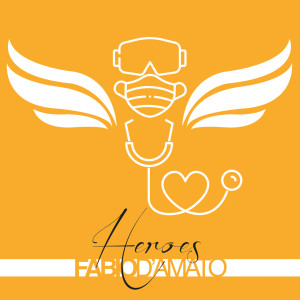 收聽Fabio D'Amato的Heroes歌詞歌曲