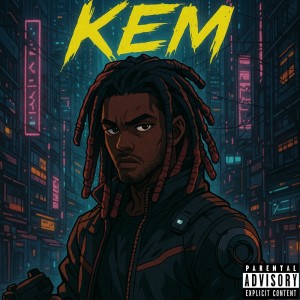 ดาวน์โหลดและฟังเพลง Kem (Explicit) พร้อมเนื้อเพลงจาก THERON JR.