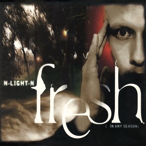 Album Fresh (In Any Season) from N-Light-N