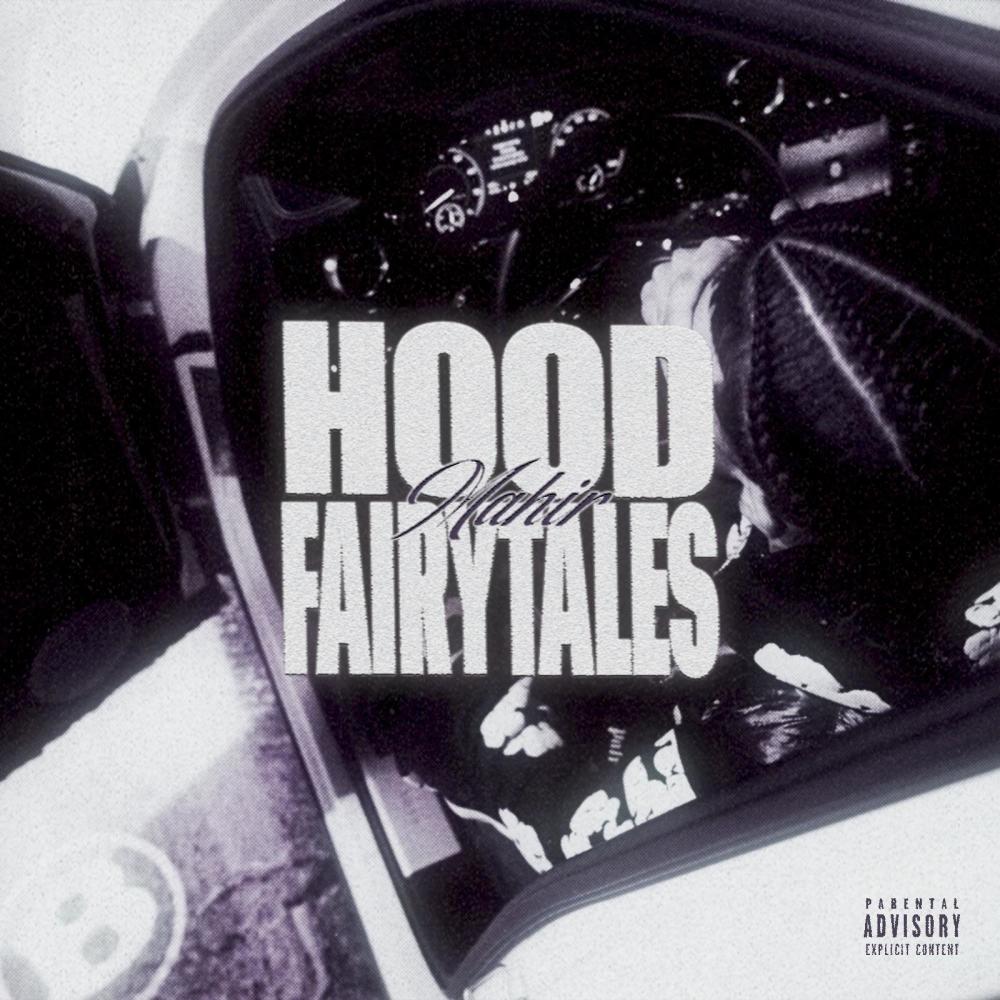 HOOD FAIRYTALES (Explicit)