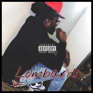 Listen to Lombardi (Explicit) song with lyrics from Luko LaFlare