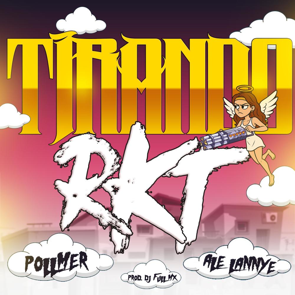 Tirando Rkt (Explicit)