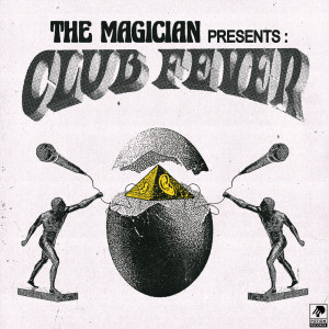 The Magician的專輯Waves (Club Fever Pt. 4)