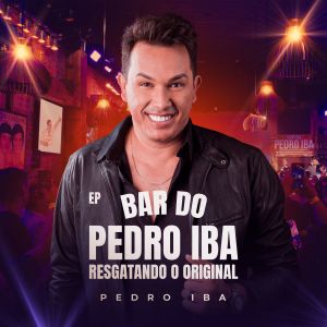 Bar do Pedro Iba (Resgatando o Original) dari Pedro Iba