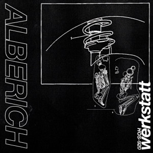 Alberich的專輯Werkstatt