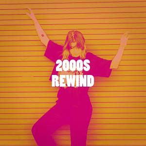 Various的专辑2000s Rewind (Explicit)
