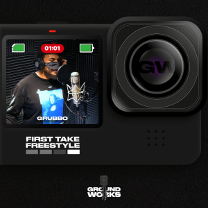 Dengarkan Grubbo’s First Take #GW1TF (Explicit) lagu dari Groundworks dengan lirik