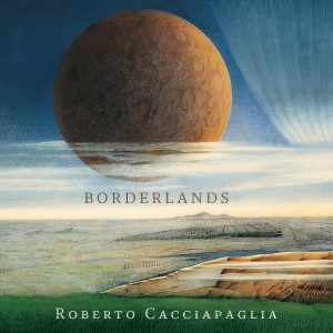Roberto Cacciapaglia的专辑Borderlands