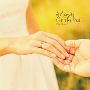 Album A Promise of the Past oleh 디오티마