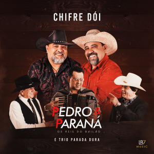 Trio Parada Dura的專輯Chifre Dói
