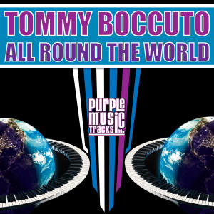 Tommy Boccuto的專輯All Round the World