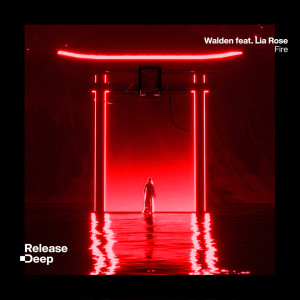 Walden的专辑Fire (Radio Edit)
