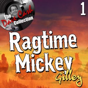 อัลบัม Ragtime Mickey 1 - [The Dave Cash Collection] ศิลปิน Mickey Gilley