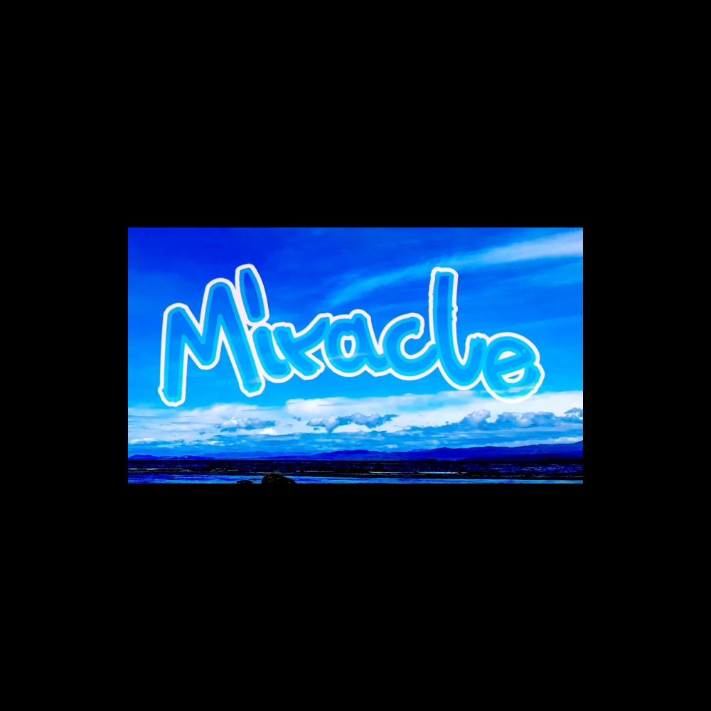 Miracle (Explicit)