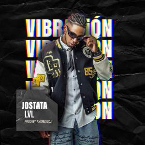 Jostata Lvl的專輯Vibración