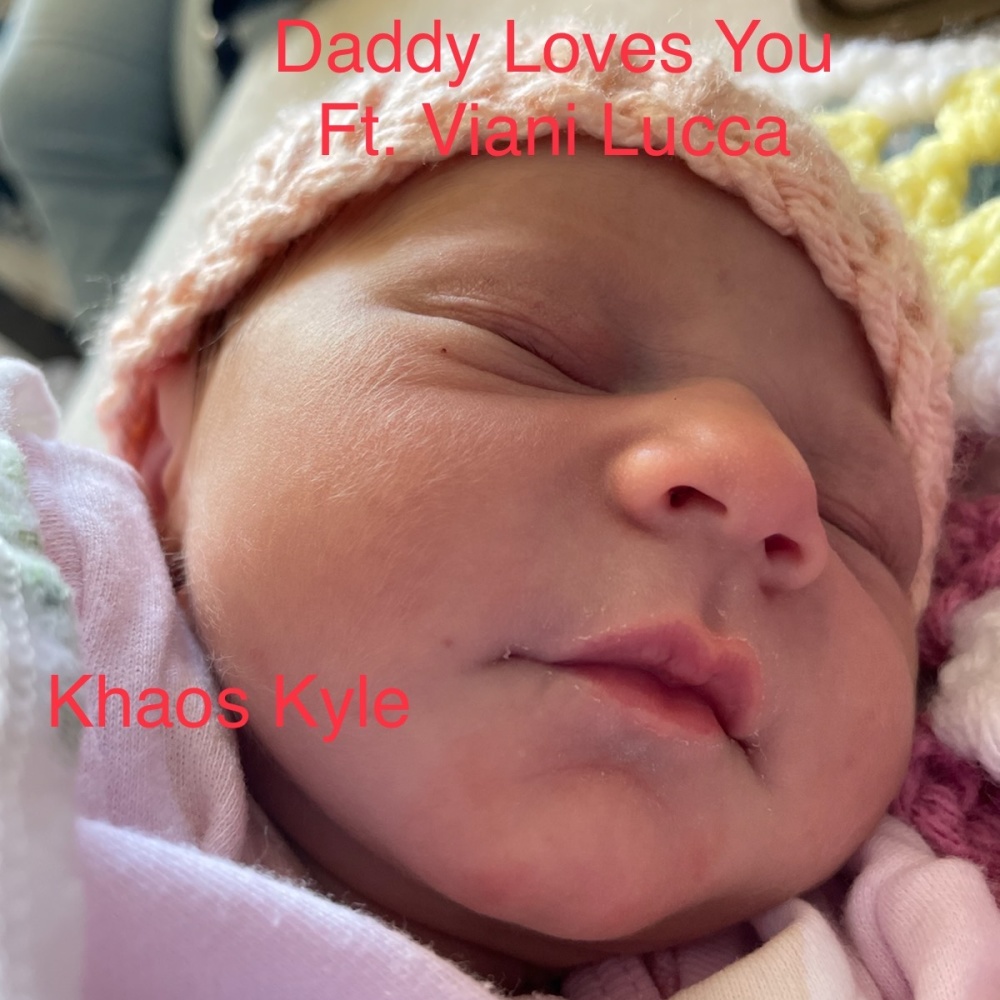 Daddy Loves You (feat. Viani Lucca)