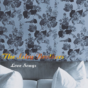 收聽The Isley Brothers的Hello It's Me歌詞歌曲