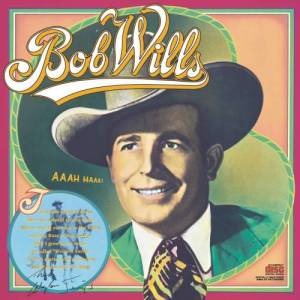 ดาวน์โหลดและฟังเพลง Lyla Lou (Album Version) พร้อมเนื้อเพลงจาก Bob Wills