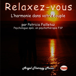 ดาวน์โหลดและฟังเพลง Relaxation guidée pour développer l'harmonie dans le couple (Version courte) พร้อมเนื้อเพลงจาก Dr Patricia Failletaz