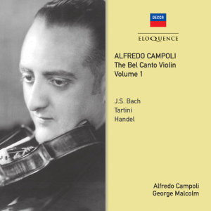 收聽Alfredo Campoli的Handel: Sonata in D Major, Op.1, No.13, HWV 371 - 1. Affetuoso歌詞歌曲