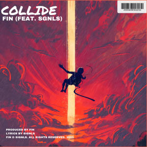 อัลบัม Collide (feat. SIGNLS) ศิลปิน Fin