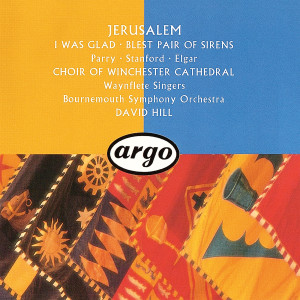 Waynflete Singers的專輯Jerusalem: Parry, Stanford & Elgar