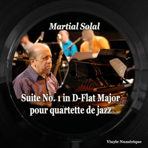 Listen to Suite No. 1 in D-Flat Major pour quartette de jazz, Pt. 2 song with lyrics from Martial Solal