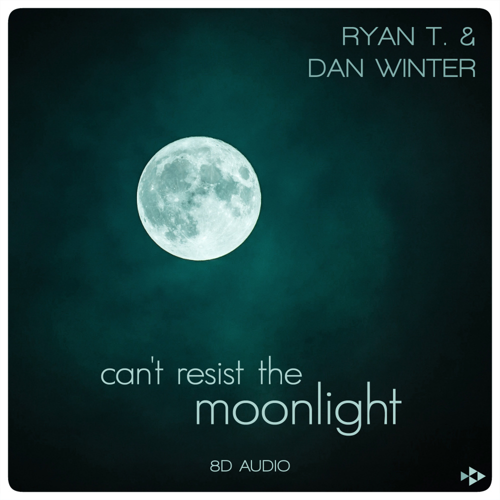 Can't Resist the Moonlight (8D Audio)
