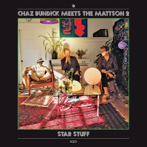 The Mattson 2的專輯Star Stuff