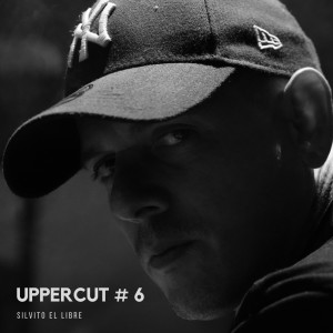 Dengarkan Uppercut #6 (Explicit) lagu dari Silvito El Libre dengan lirik