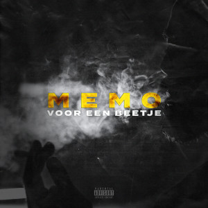 Album Voor Een Beetje (Explicit) from Memo