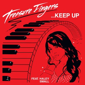 收聽Treasure Fingers的Keep Up (Dub)歌詞歌曲