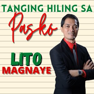 Album Tanging Hiling Sa Pasko from Lito Magnaye