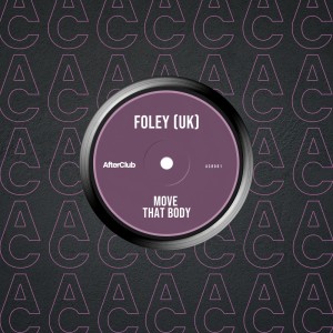 Album Move That Body (Radio Edit) from FOLEY (UK)