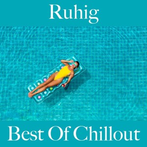 Album Ruhig: Best of Chillout oleh Intakt