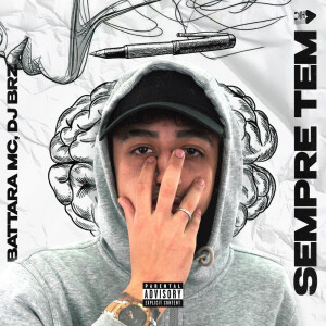 Album SEMPRE TEM (Explicit) from Battara