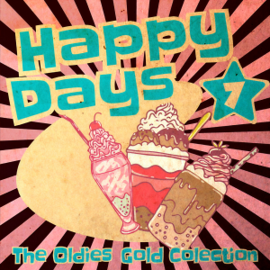 Album Happy Days - The Oldies Gold Collection (Volume 7) from Various
