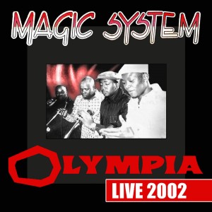 ดาวน์โหลดและฟังเพลง Zouzoua (Live) พร้อมเนื้อเพลงจาก Magic System