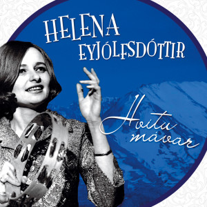 ดาวน์โหลดและฟังเพลง Gonna Get Along, Without You Now พร้อมเนื้อเพลงจาก Helena Eyjólfsdóttir