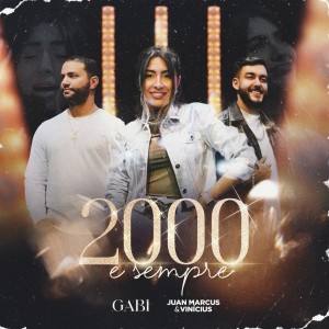 Listen to 2000 e sempre (olha pro céu) song with lyrics from Gabi Cantora