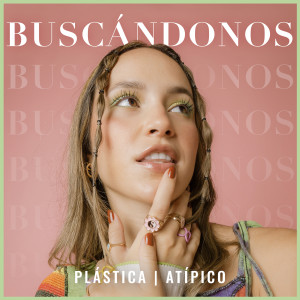 Plastica的专辑Buscándonos